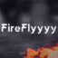 ✪ FireFlyyyy