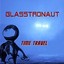 glasstronaut