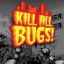 [MsD] KiLL All Bugs o0o