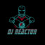 DJ-Reactor