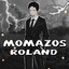 Momazos Roland