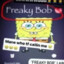 FreakBob