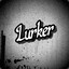 ✪ Lurker