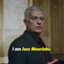 I am José Mourinho