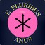 E Pluribus Anus