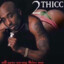 2thicc