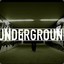 UNDERGROUND