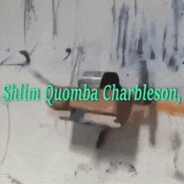 Shlim Quomba Charbleston