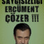 ◥ ◣ERCÜMENT ÇÖZER◢ ◤