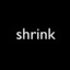 shrink