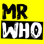 mr.who