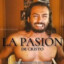 La Pasión de Cristo