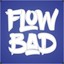 Flow Bad