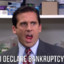 I declare bankruptcy!