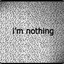 I&#039;m nothing