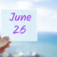 June 26