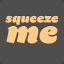 sQueeZeMe