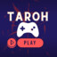 Taroh Play