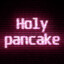 🔥 Holypancake 🔥