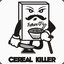 Cereal Killer